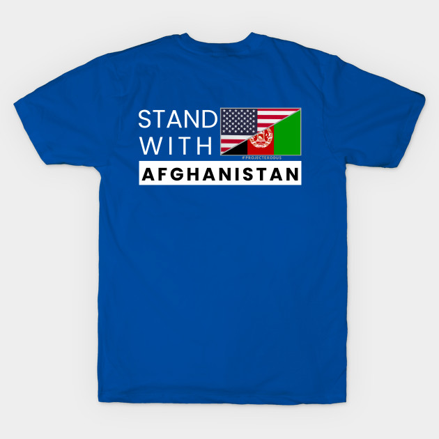 Stand with Afghanistan (back design, dark background) by Pro Exodus Relief 